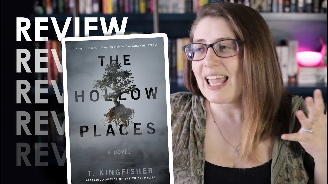 Some things about The Hollow Places by T. Kingfisher