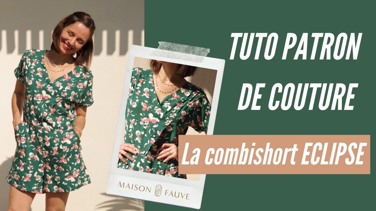 Tuto patron de couture combishort Eclipse