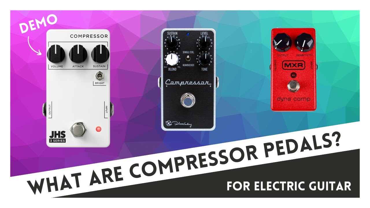 COMPRESSOR PEDALS // What they are and how to use them