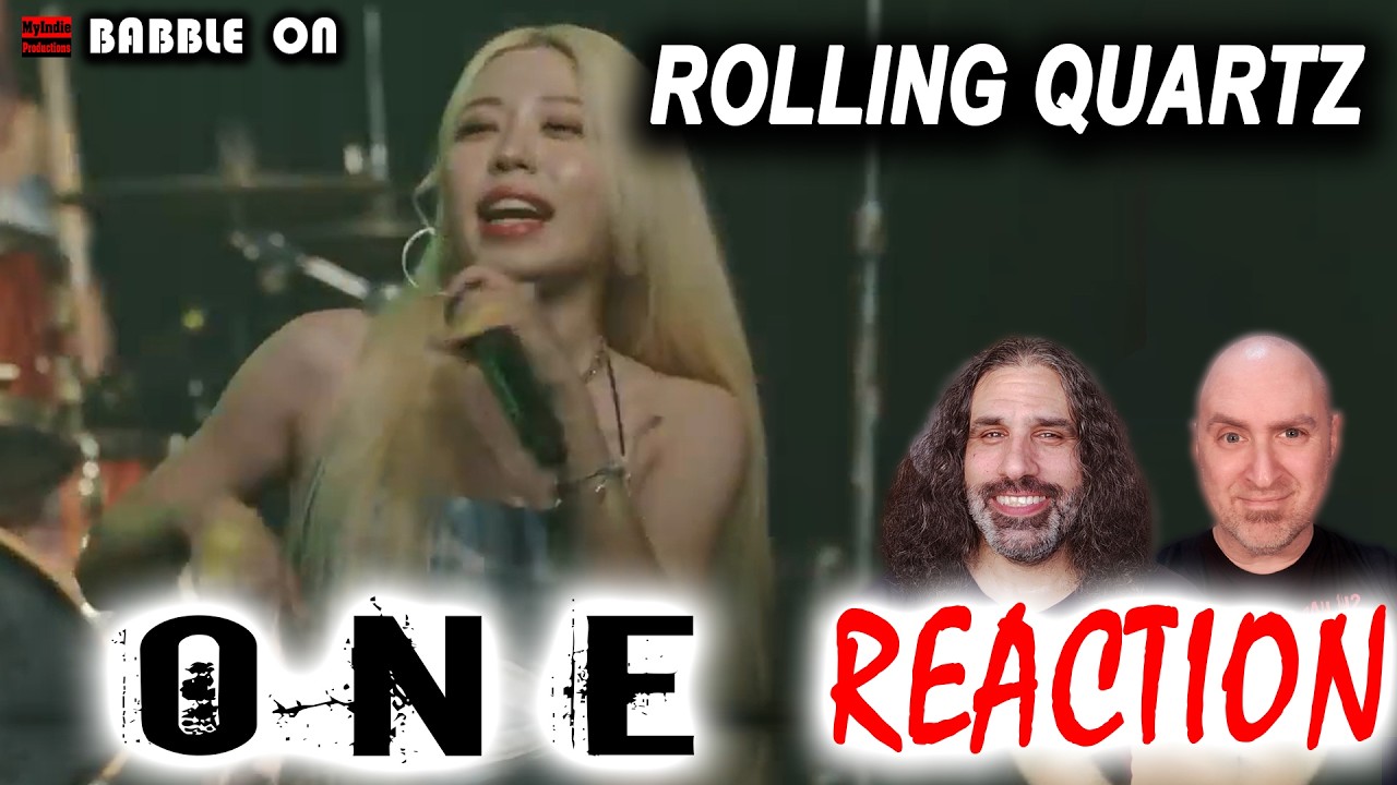 "ANTHEM OF YOUTH" ROLLING QUARTZ - ONE Reaction 