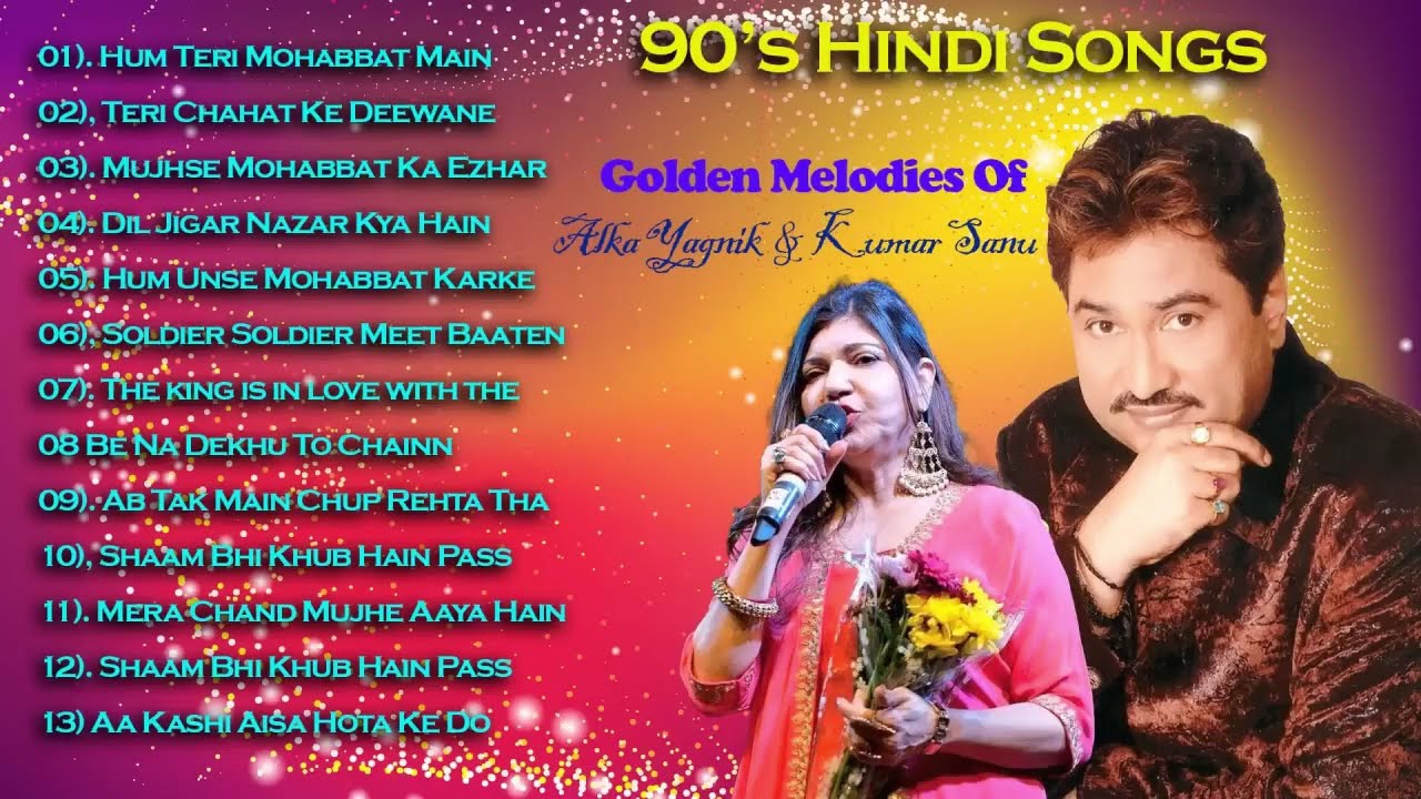 Hindi Melody Songs, Superhit Hindi Song , kumar sanu, alka yagnik & udit narayan 90's Hindi Songs