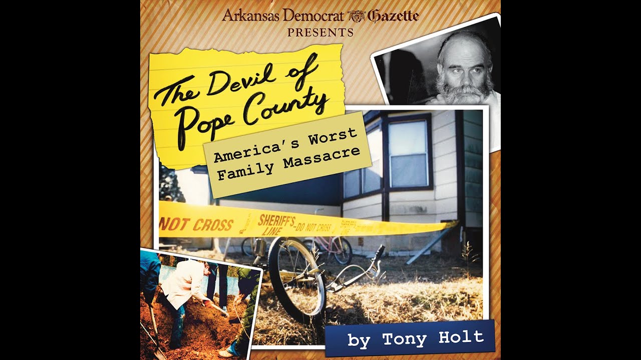 The Devil of Pope County | Episode 1: The Russellville Rampage