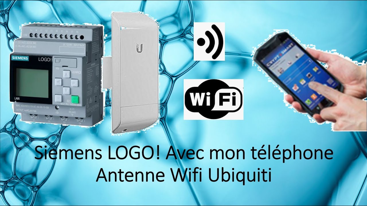 Siemens LOGO! Commande &agrave; distance par t&eacute;l&eacute;phone - Communication Wifi - Ubiquiti Nanostation Loco M2