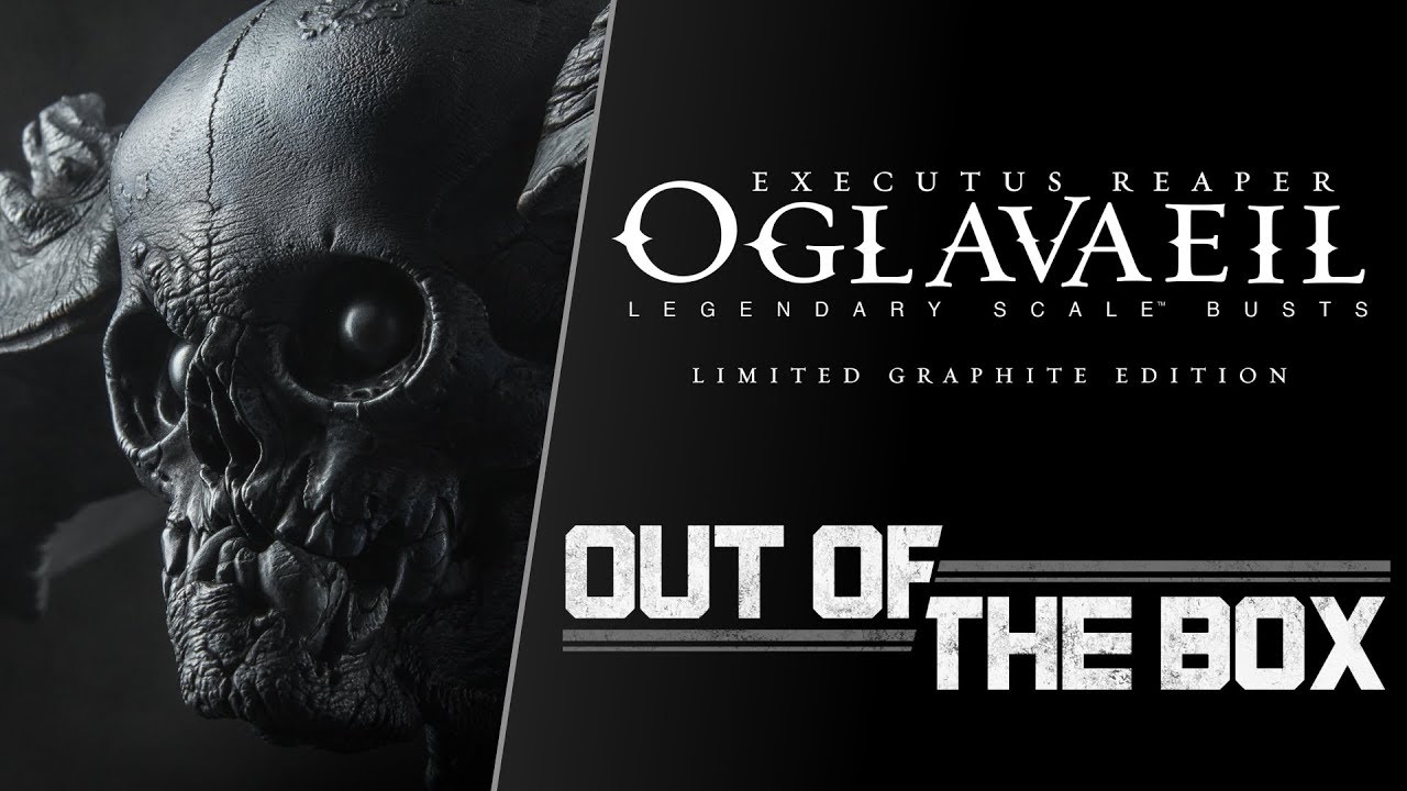 Out of the Box: Executus Reaper Oglavaeil Legendary Scale Bust - Graphite Version