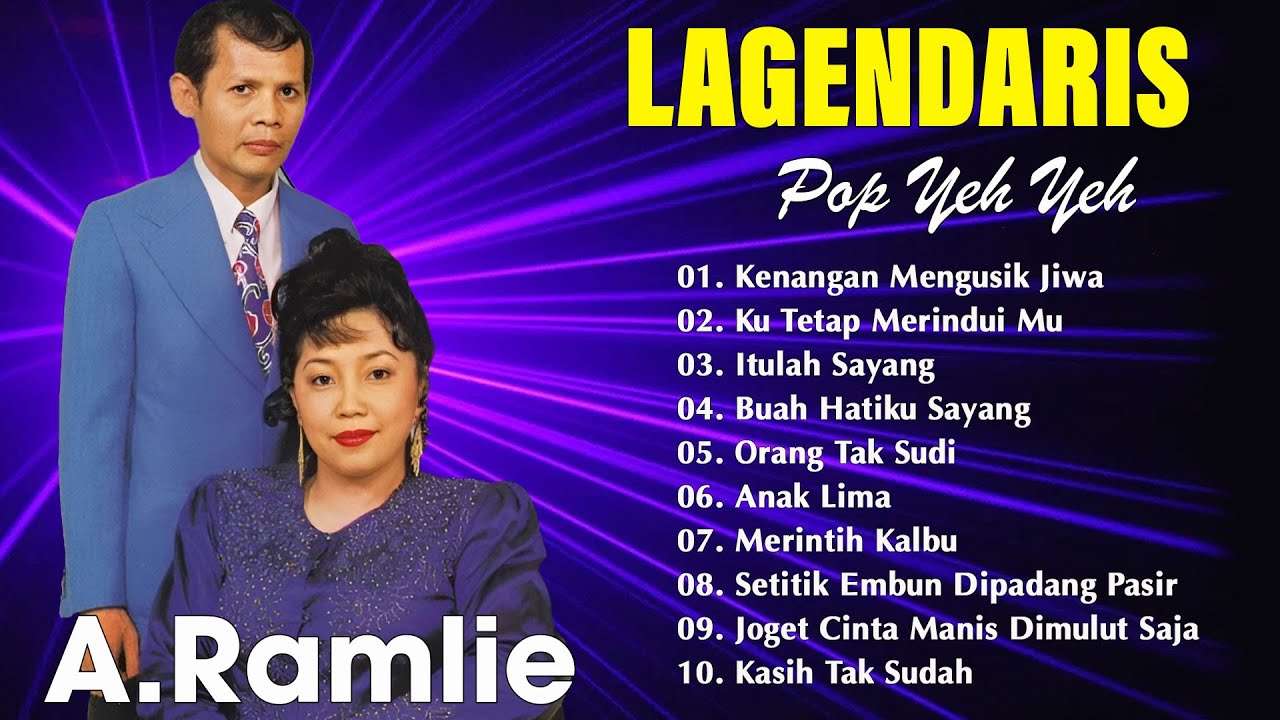 Koleksi Terlengkap Pop Yeh Yeh 60an Terbaik  A.Ramlie Full Album  Kenangan Mengusik Jiwa