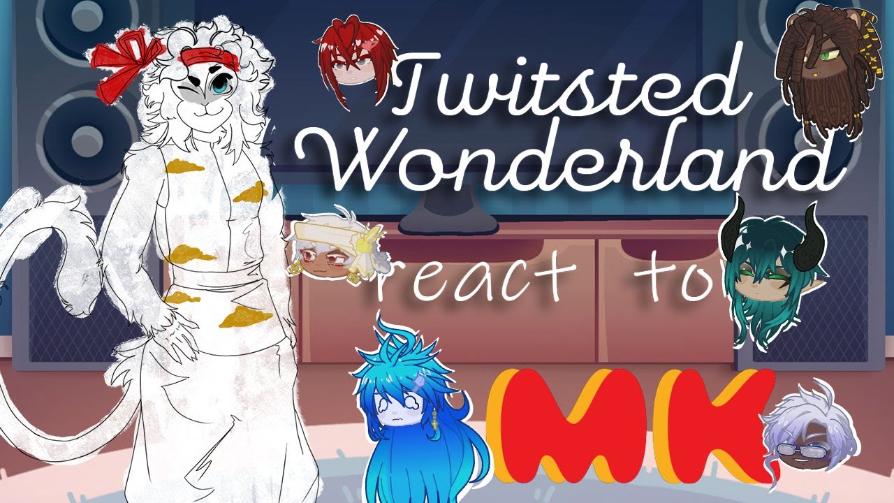 Twisted Wonderland Dormheads react to MK as Yuu || 1/3 || ENG