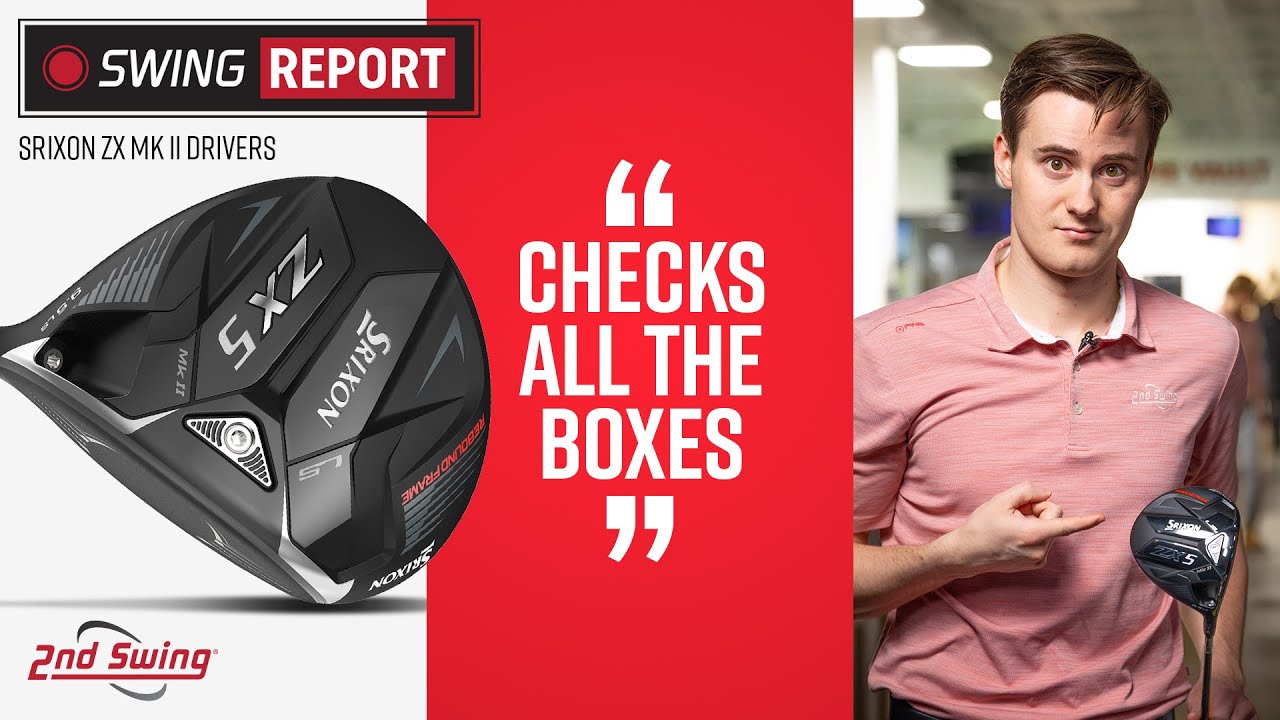 Srixon ZX MK II Drivers Review | The Swing Report