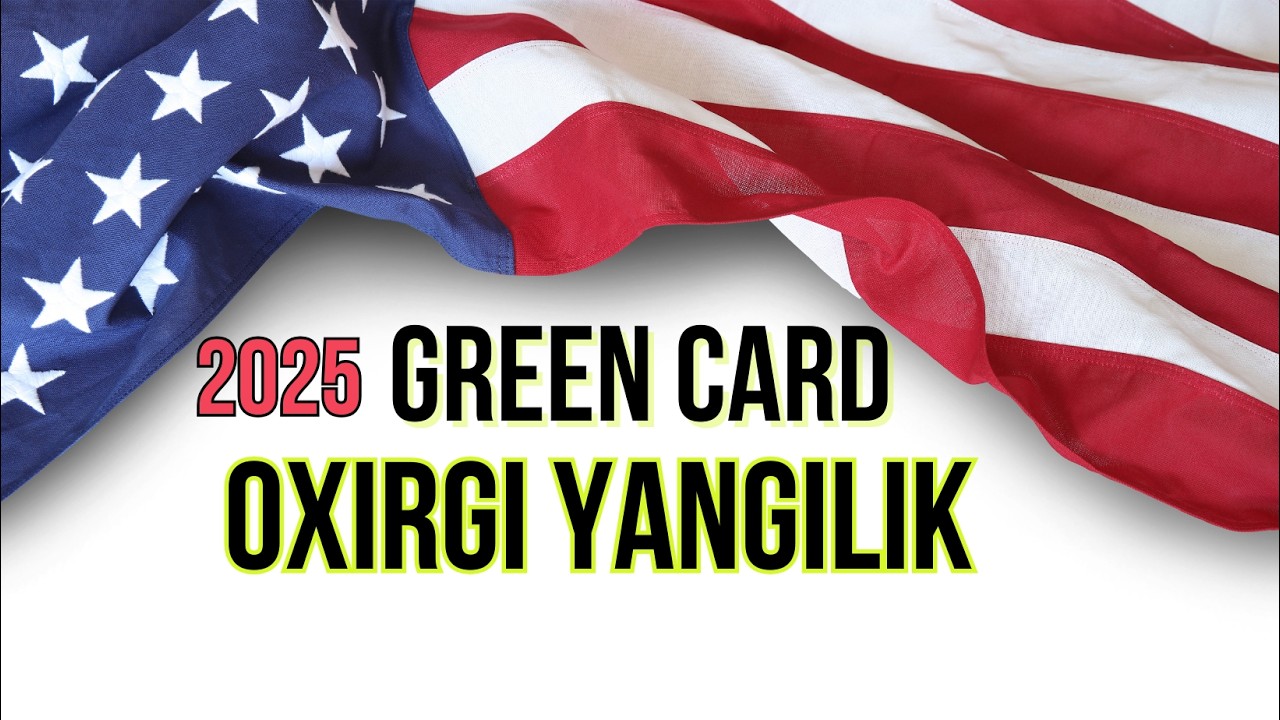 GREEN CARD 2025: Lotereya yopiladimi? Eng muhim haqiqatlar