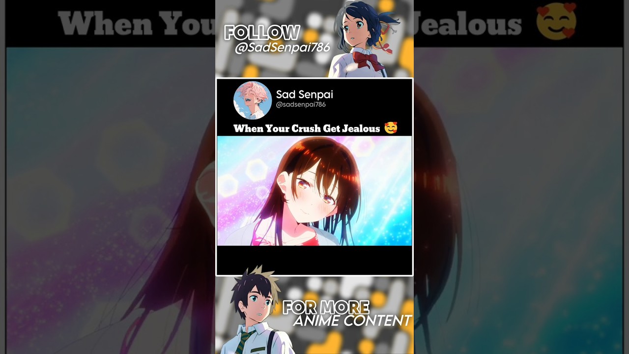 When Your Crush Get Jealous 🥰 Anime Name [ Rent a girlfriend ]