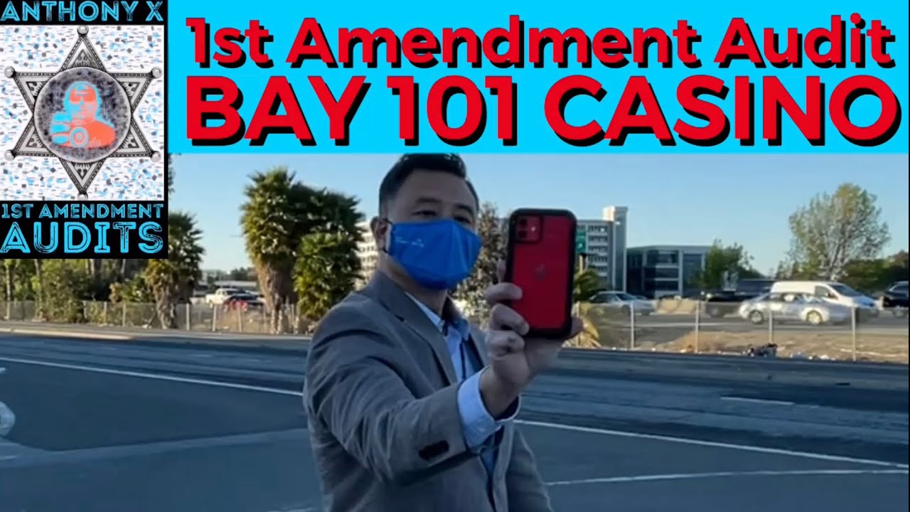 1st Amendment Audit BAY 101 CASINO