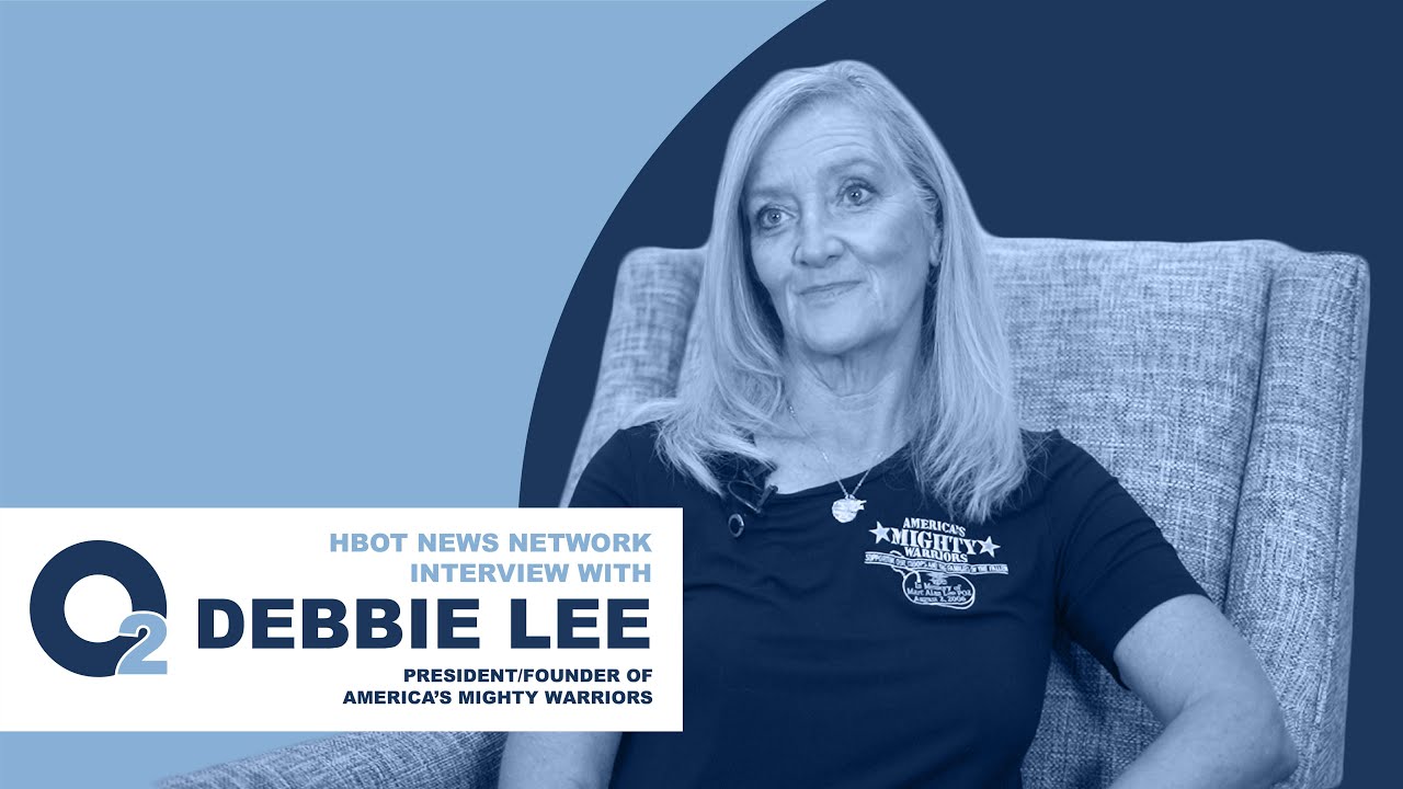 Interview with Debbie Lee about HBOT & America's Mighty Warriors