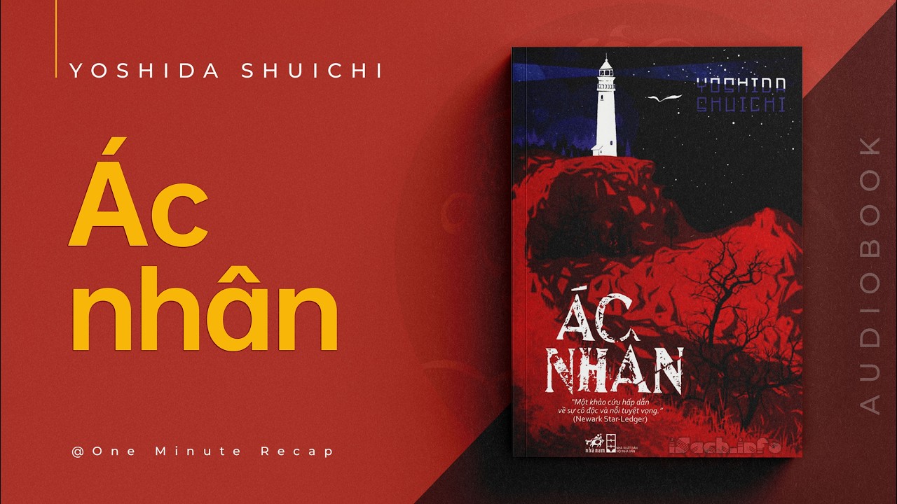 [Audiobook] ÁC NHÂN - Yoshida Shuichi