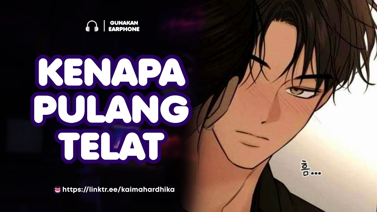 Suami Marah Istri Pulang Telat | ASMR Cowok | ASMR Husband