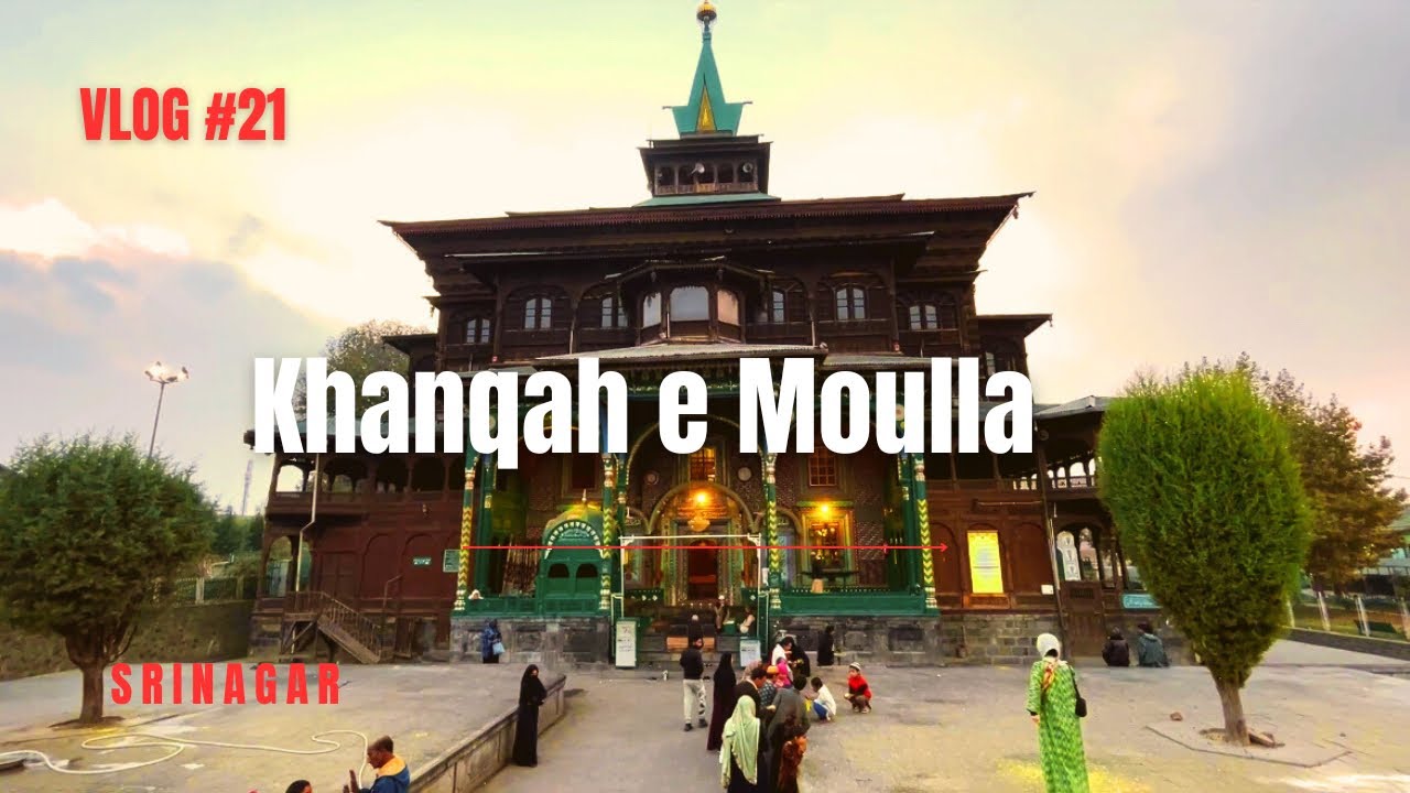 Khanqah-e-Moulla | Hazrat Shah-e-Hamdan | Kashmir | Mosque | Srinagar | Historical