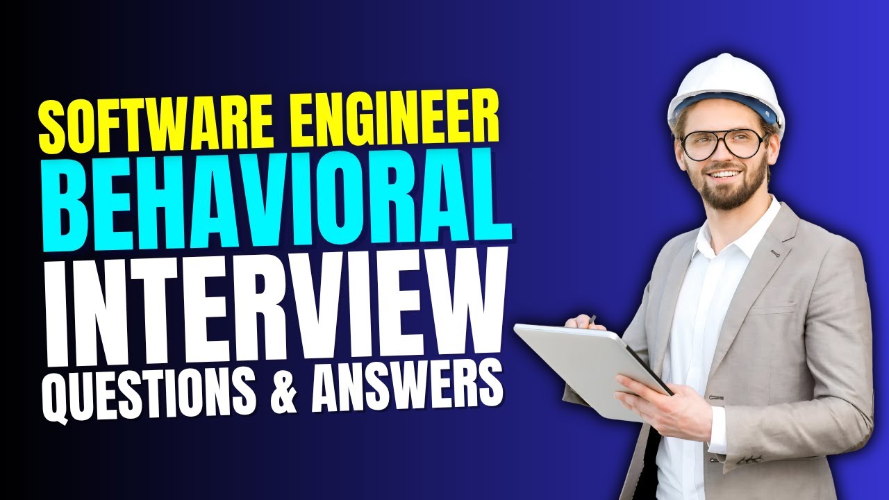 Top Software Engineer Behavioral Interview Questions And Answers | Must Watch Before Your Interview