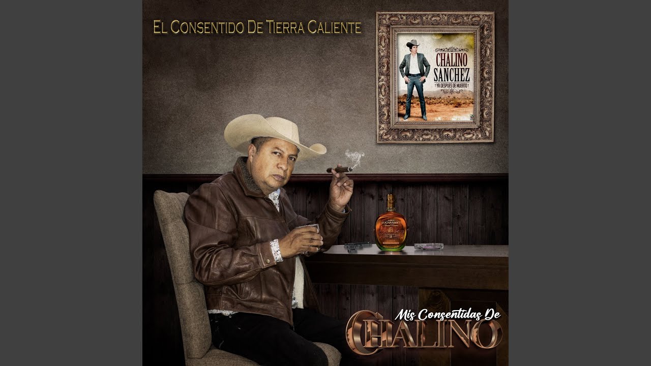 Mis Consentidas de Chalino