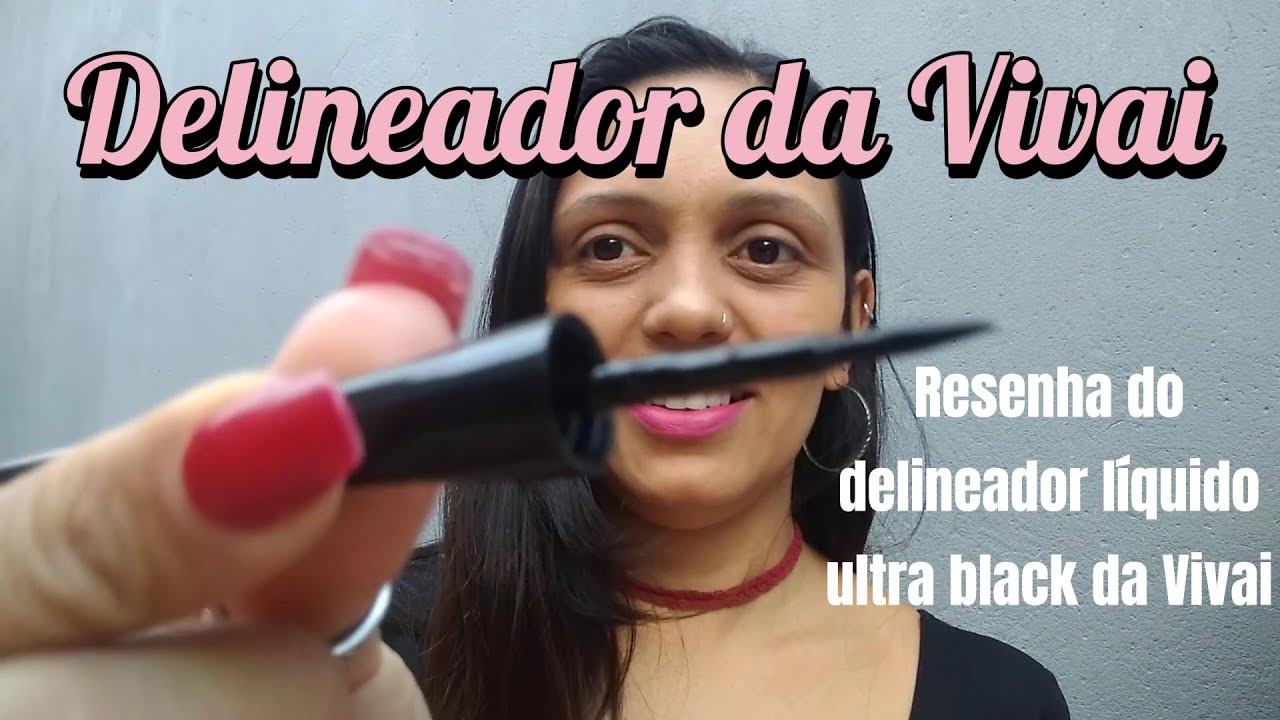 Testando Delineador da Vivai - Resenha Delineador Líquido Ultra Black da Vivai #vivai #maquiagem