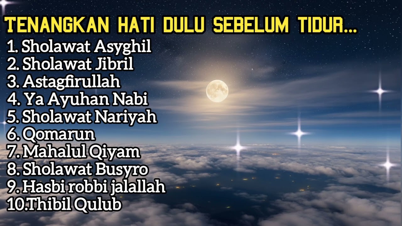 Banyak Yang Menangis Mendengar Sholawat Ini di Tengah Malam