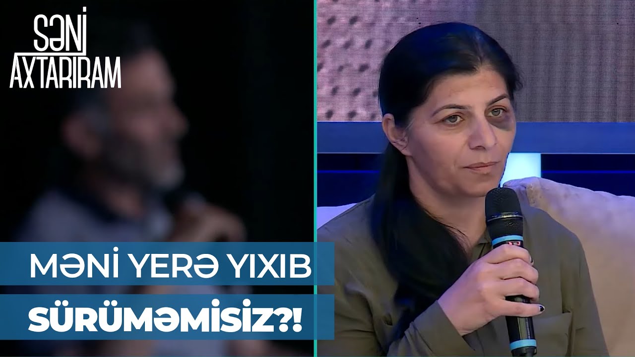 Səni Axtarıram | Döyülən Elnarə əri ilə üz-üzə gəldi | Mən ona əlimi də vurmamışam