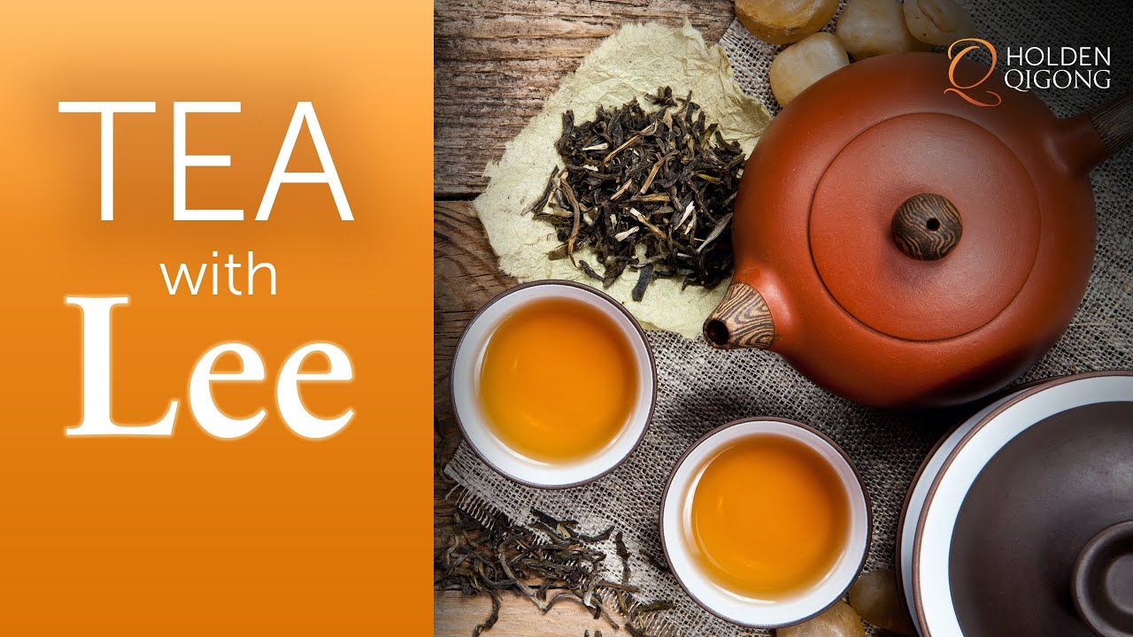 Tea with Master Qi Gong Teacher Lee Holden - November 9, 2020 Replay