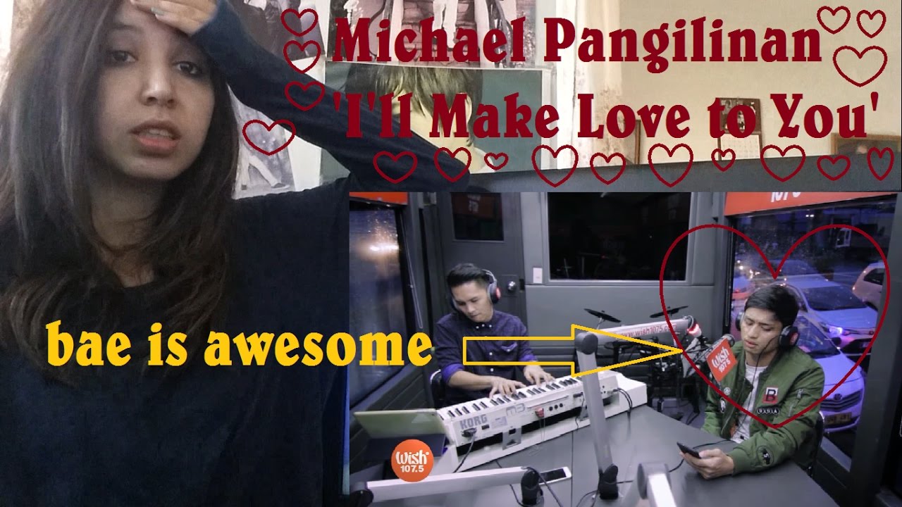 Michael Pangilinan covers 'I'll Make Love to You' _ REACTION