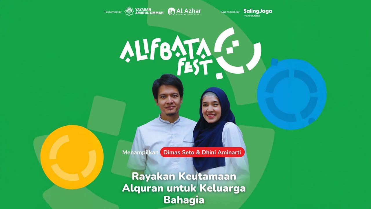 Hijrah Bersama Pasangan Untuk Jadi Lebih Baik - Dimas Seto & Dhini Aminarti | Alifbata Fest 2025