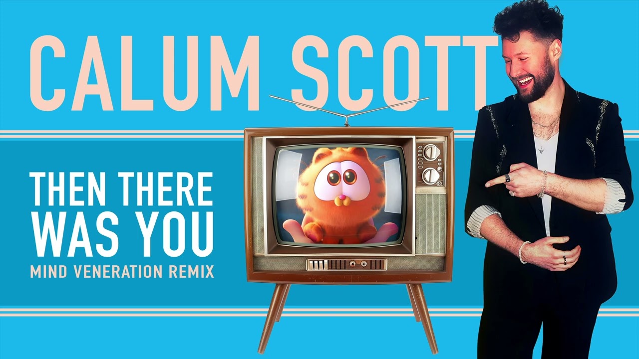 Calum Scott - Then There Was You (Mind Veneration Remix)