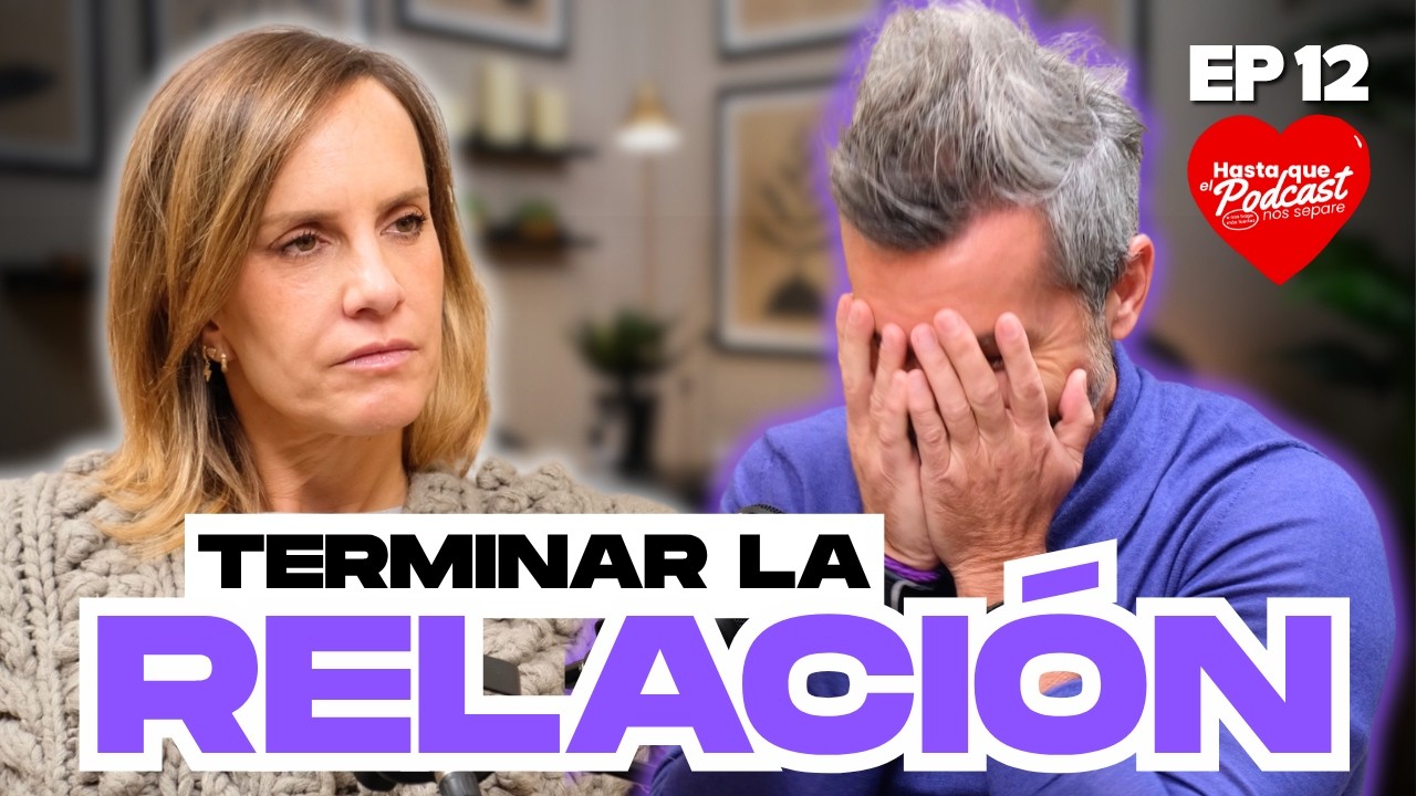 TERAPIA DE PAREJA | EP 12