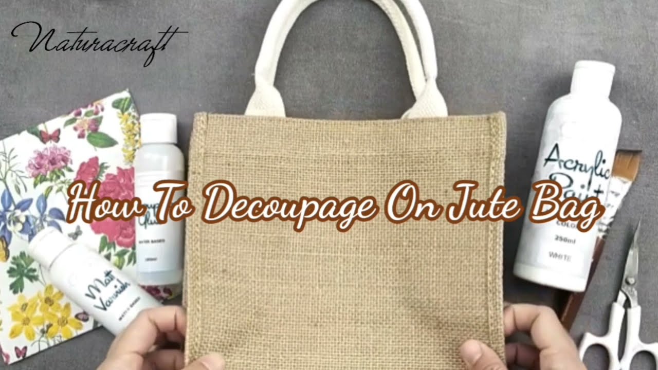 Decoupage on Jute Bag