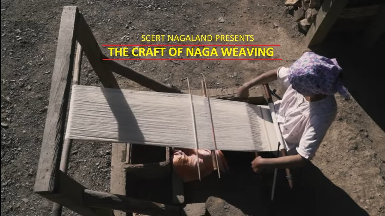 The Craft of Naga Weaving