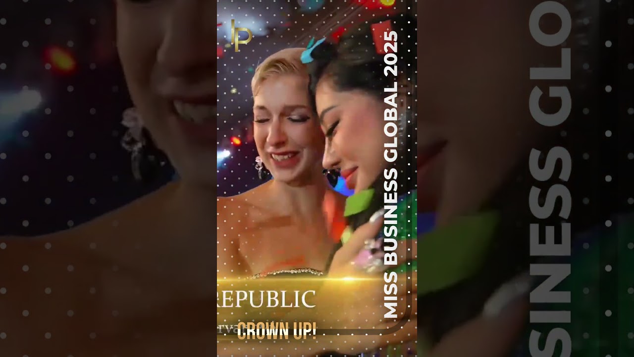 CROWN UP! - Мисс Бизнес Глобал 2025 это... #crownup #insidepageant #missbusinessglobal2025