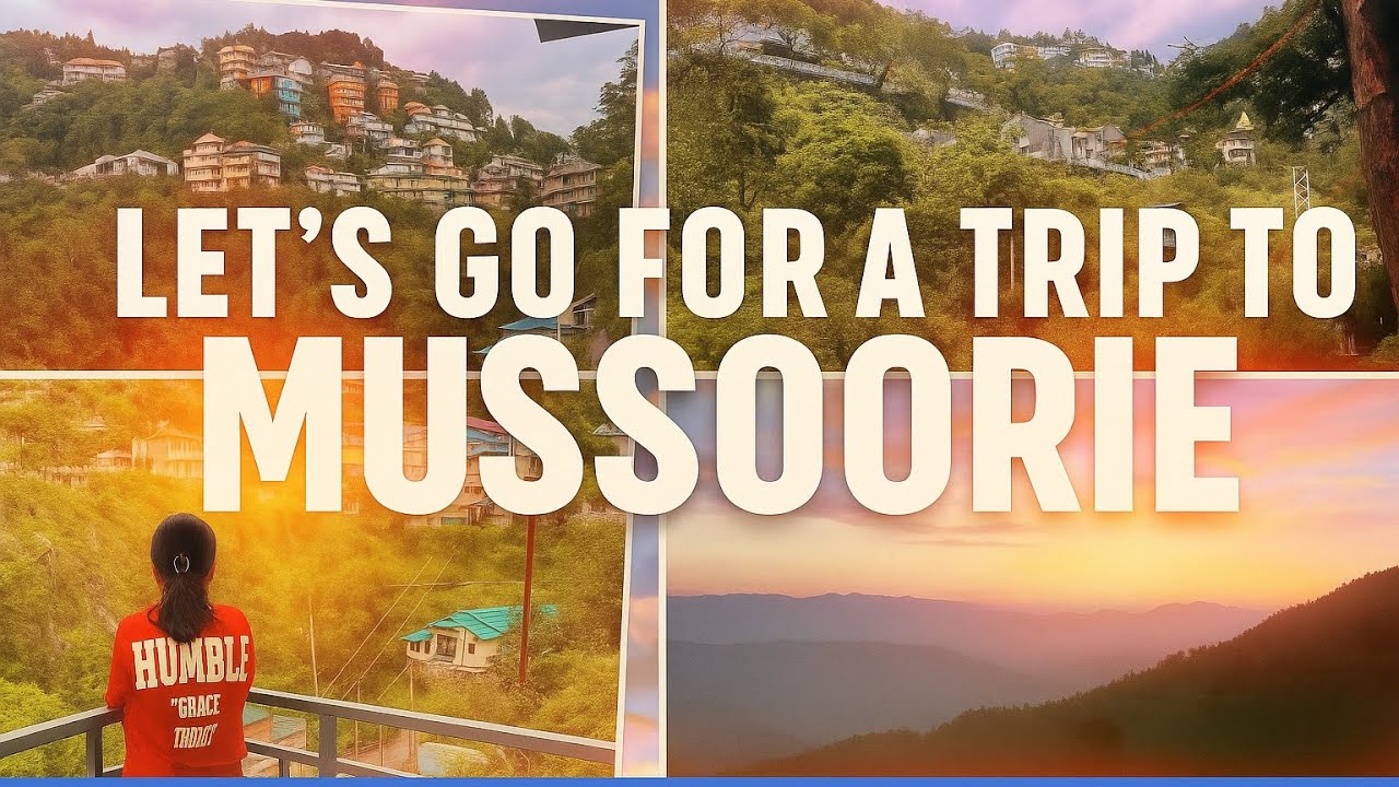 Let&rsquo;s Go to Mussoorie! 🌄 Ultimate Trip + Cozy Hotel Room Tour 🏨✨