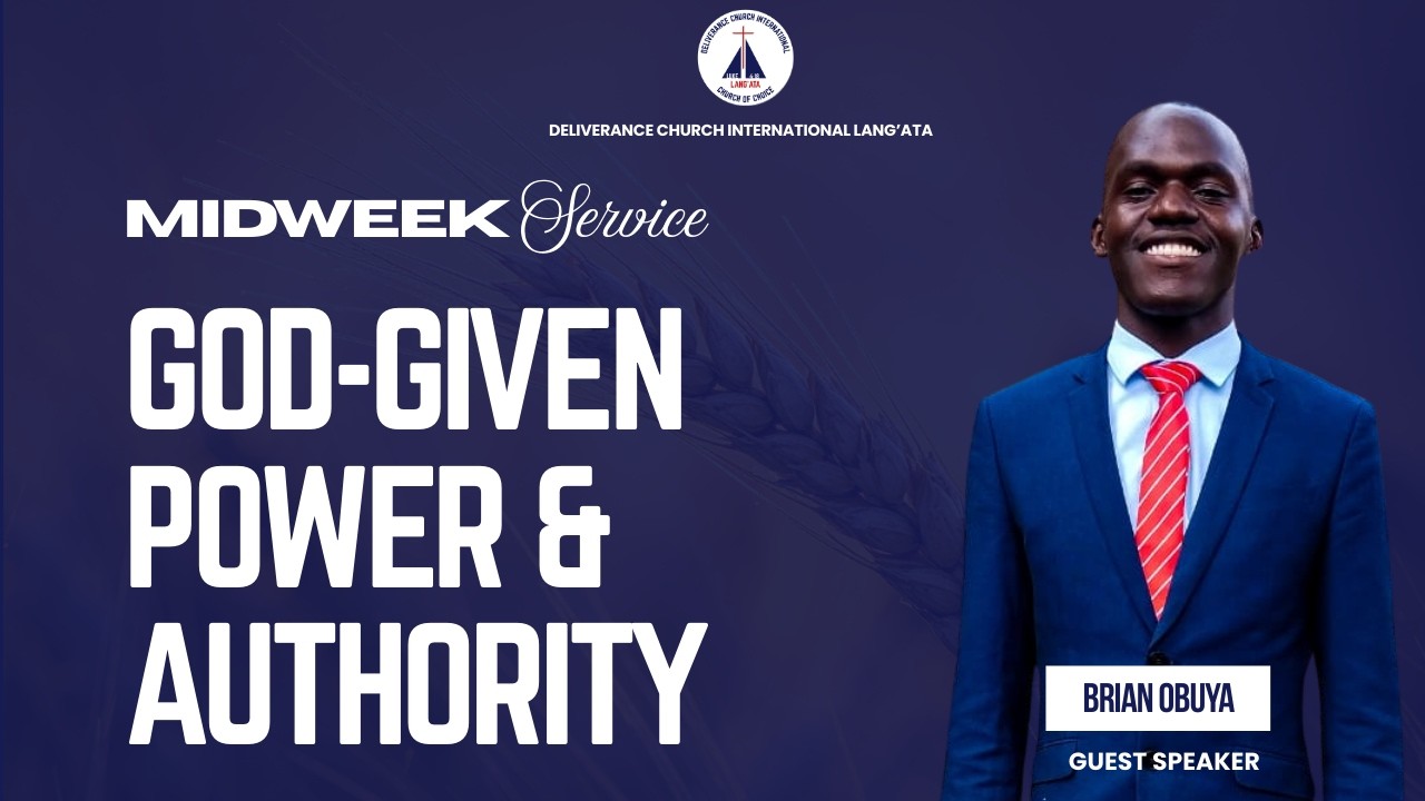 Midweek Service | God- given Power & Authority | Bro. Brian Obuya | 4th March