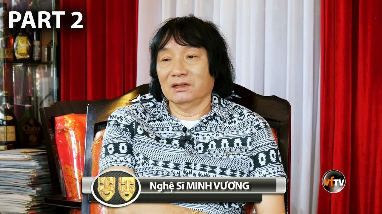 Nghệ Sĩ MINH VƯƠNG - Cải Lương Gìn Vàng Giữ Ngọc với Hồng Loan (Part 2)