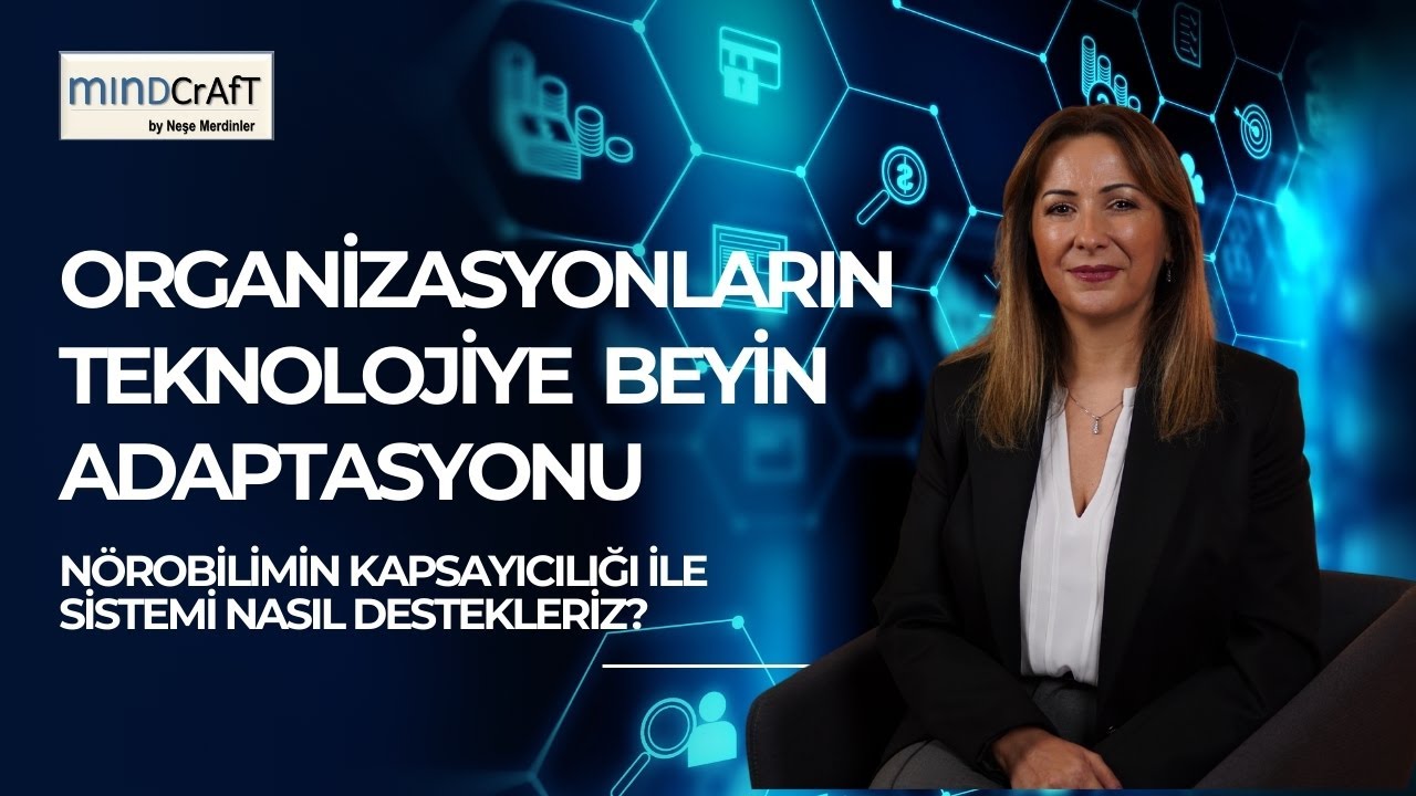 ORGANİZASYONLARIN TEKNOLOJİYE ADAPTASYONU