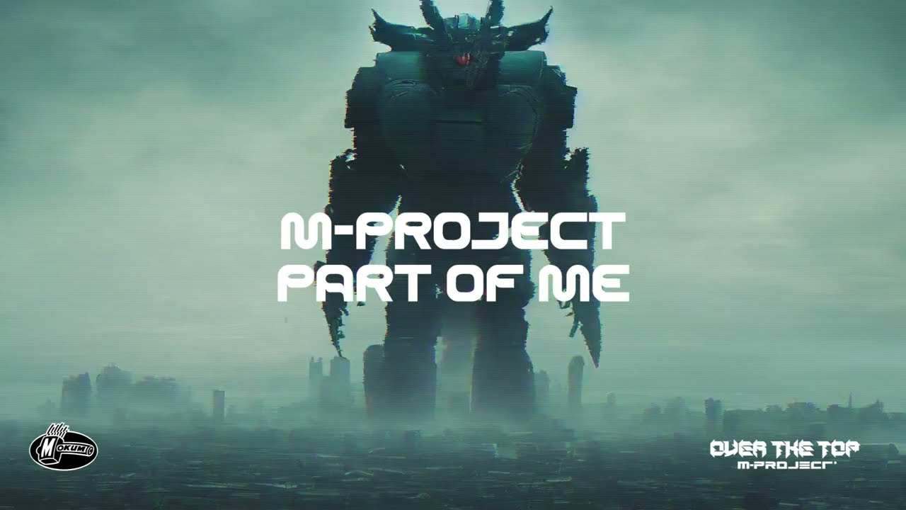 [MOK292] M-Project - Part Of Me