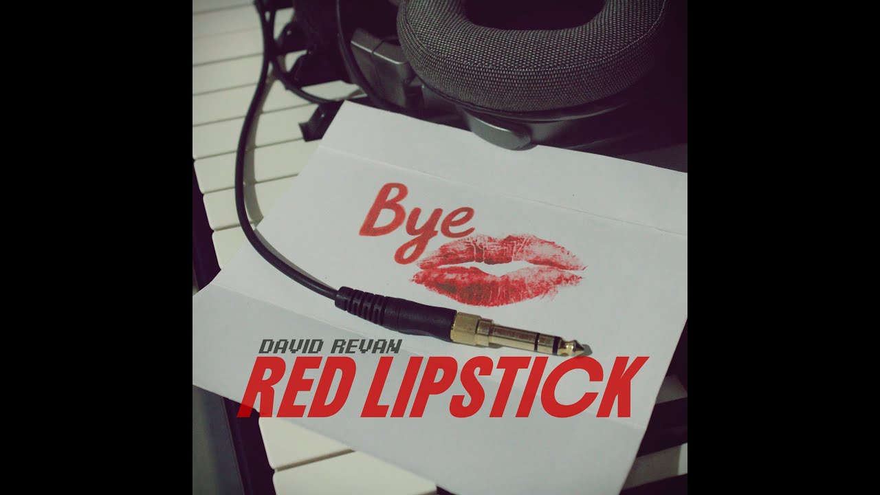David Revan - Red Lipstick (Melodic Techno)