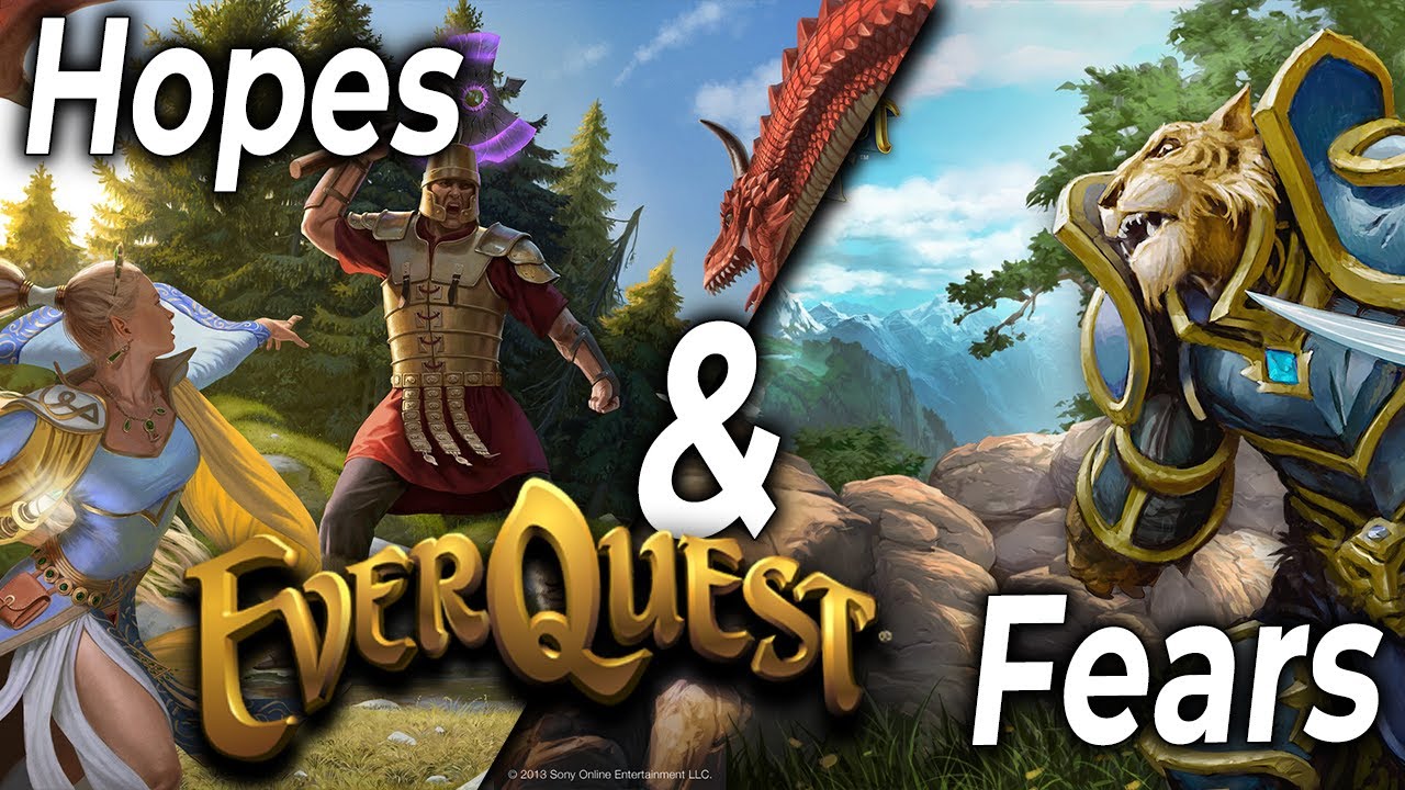 Hopes and Fears: Everquest 3