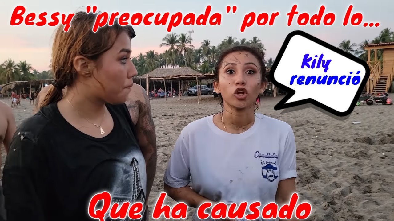 Kily renuncia al evento Miss 4K por lo que le hicieron las bichas y mas Bessy.