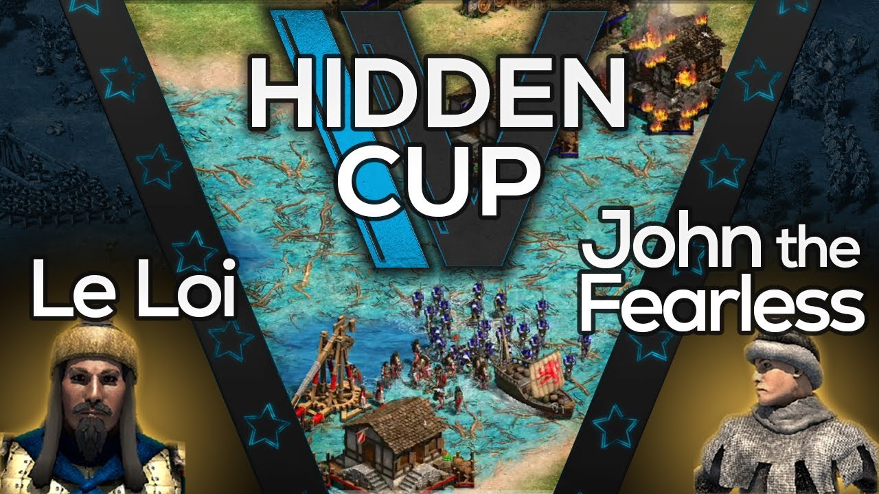 Hidden Cup 4 | Le Loi vs John the Fearless (Best of 5)