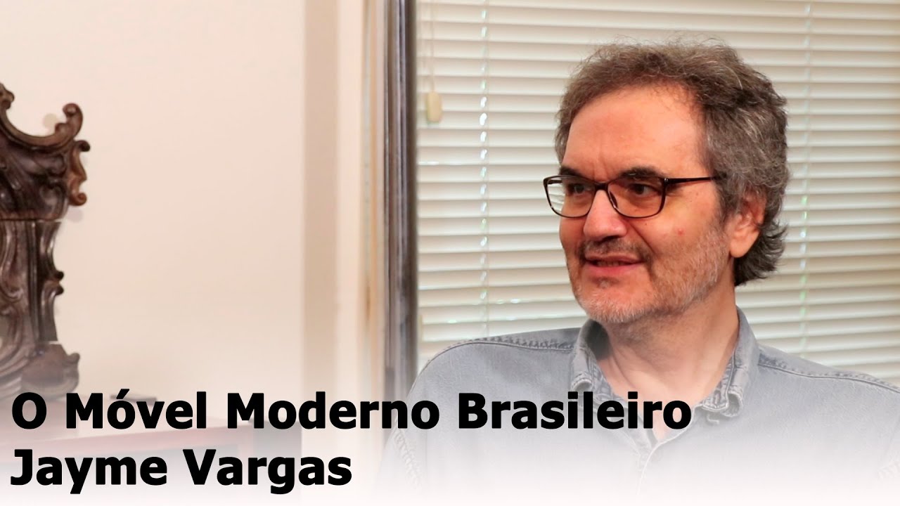 O M&oacute;vel Moderno Brasileiro - Jayme Vargas.