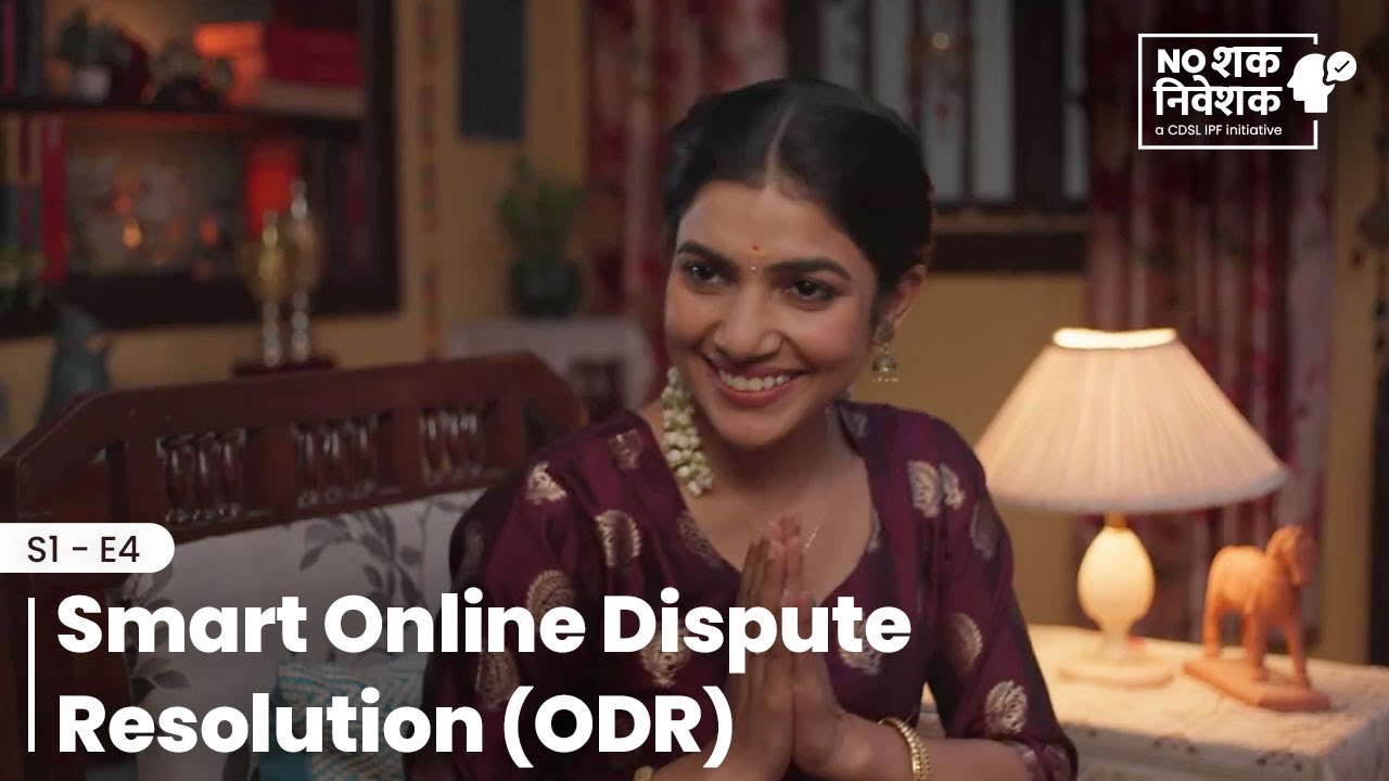 What Is smart Online Dispute Resolution (ODR) ?  | CDSL India | No Shak Niveshak | S01 E04