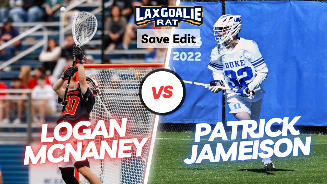 Goal or No Goal?? Patrick Jameison (Duke) vs. Logan McNaney (Maryland) - Qtrfinal goalie save edit