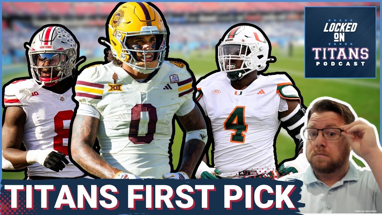 TITANS FIRST PICK: Rueben Bain, Jordyn Tyson & Arvell Reese | Free Agency Targets | Coaching Reset
