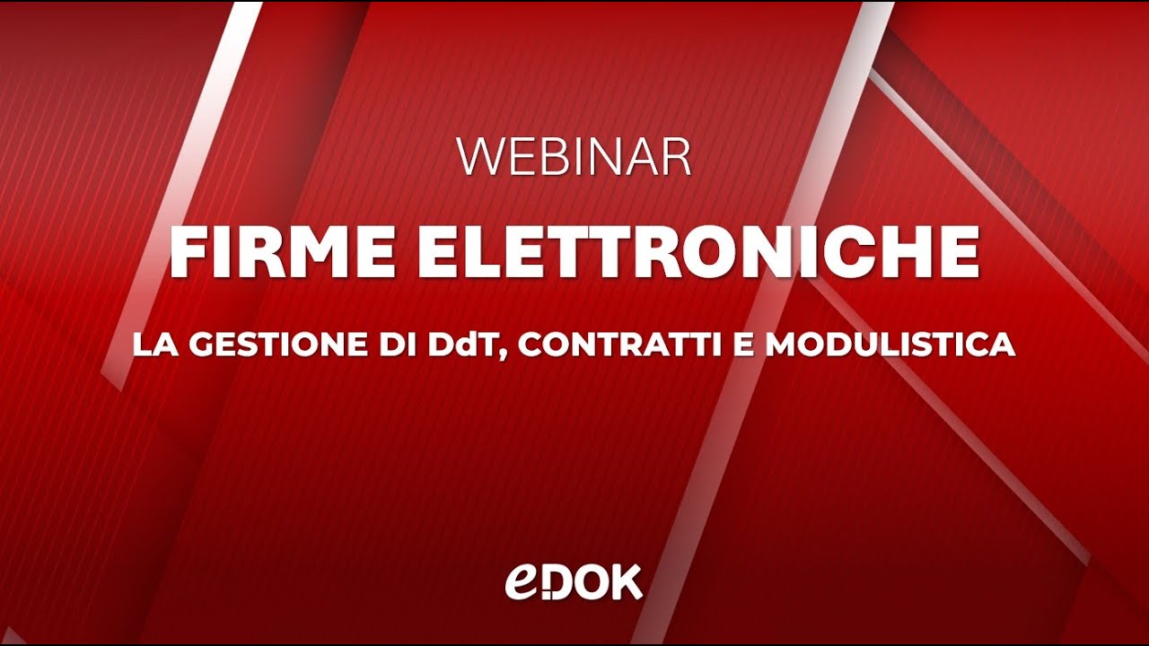 Webinar: Firme Elettroniche: tutto quello che devi sapere su DdT, Contratti e Modulistica