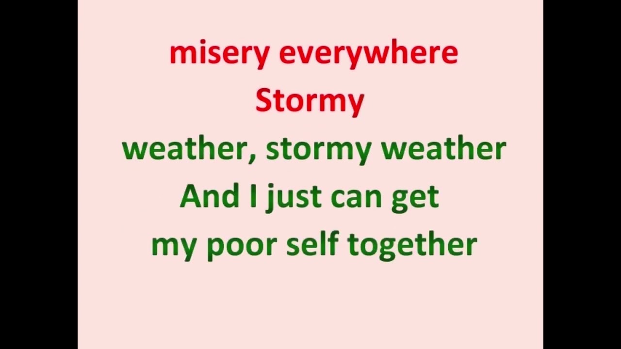 Stormy Weather piano karaoke