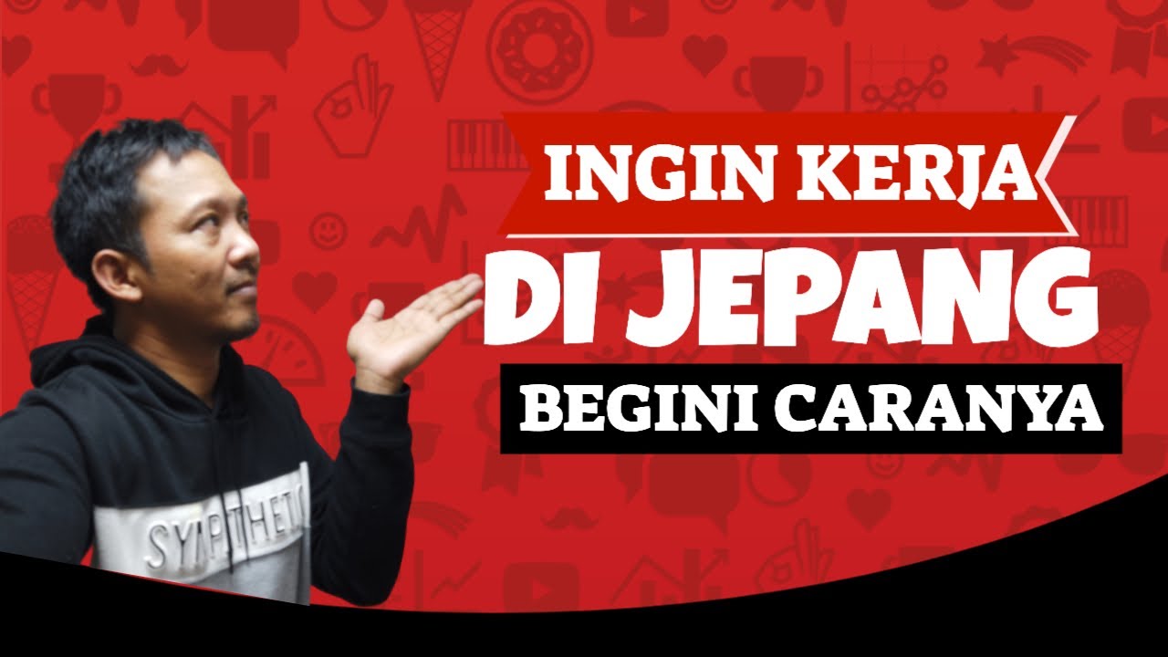 Cara Kerja di Jepang dan Magang Jepang