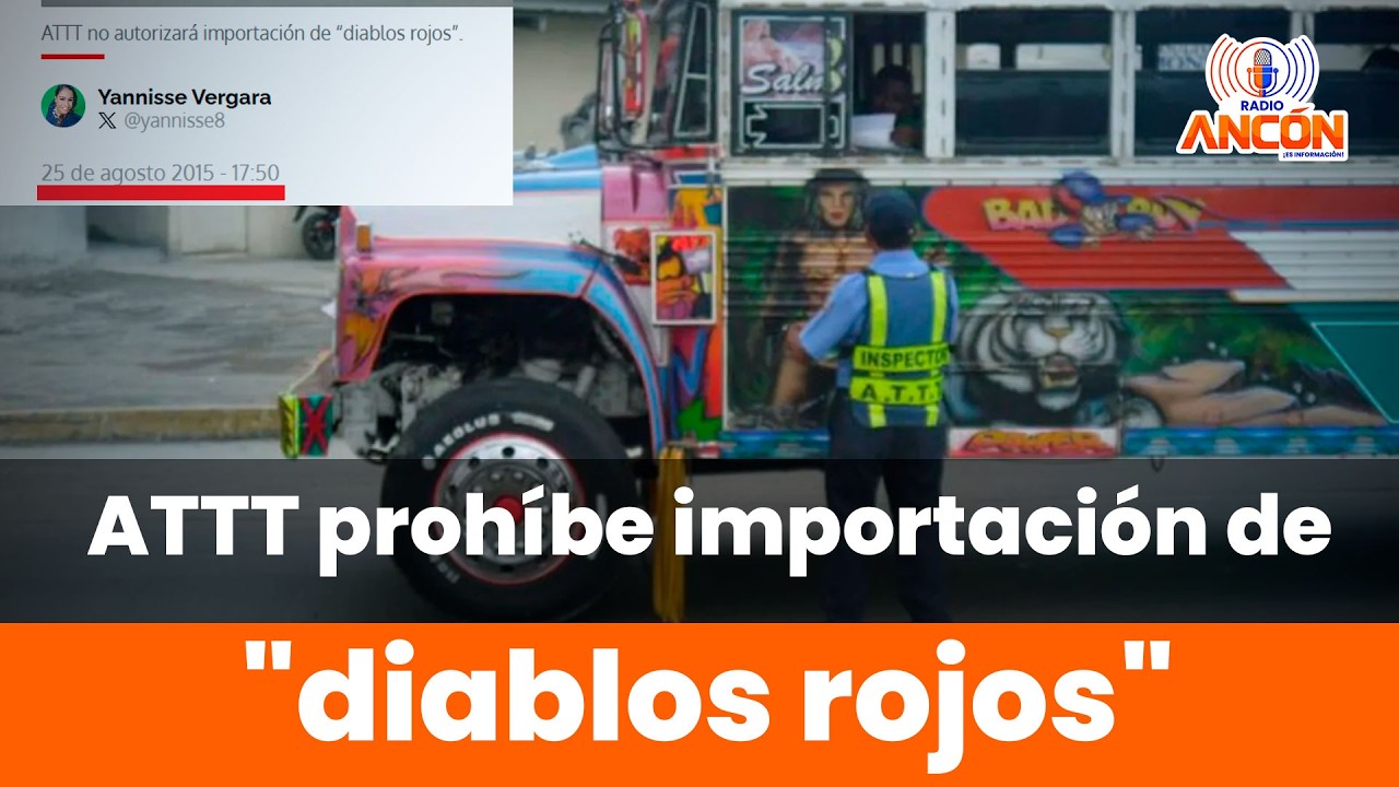 🚌 ATTT Prohíbe Importación de 