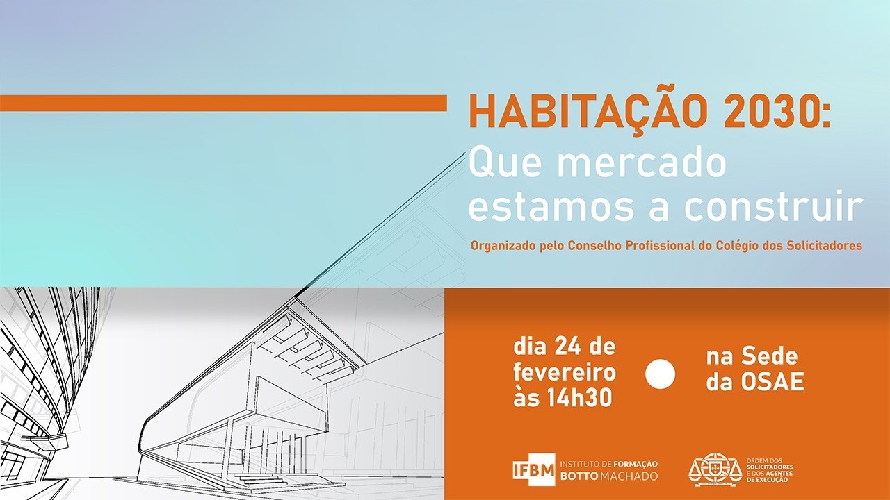 Conferência Habitação 2030: Que mercado estamos a construir?