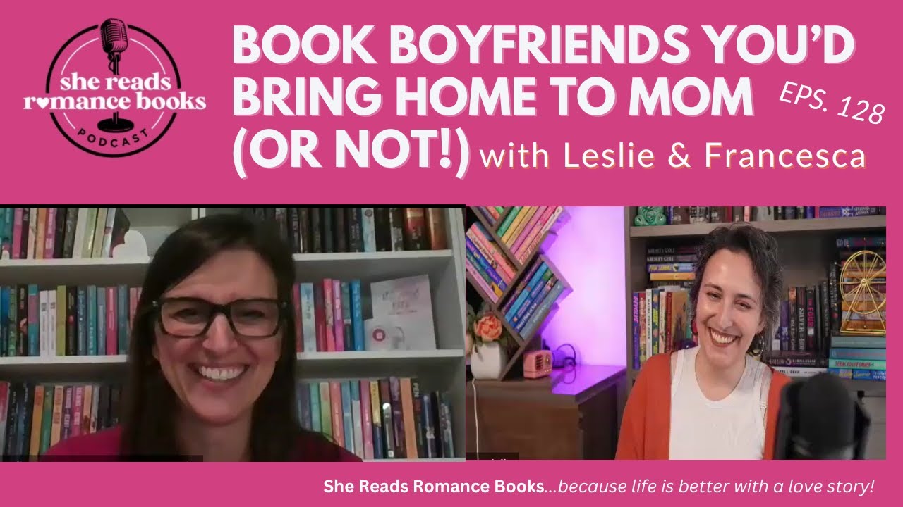 Book Boyfriends You'd Bring Home to Mom (and Those You Wouldn't!)